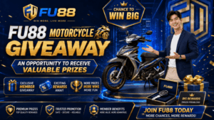 FU88 Motorcycle Giveaway – An Opportunity to Receive Valuable Prizes